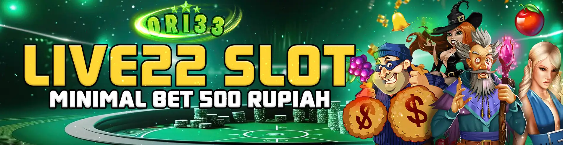 ORI33 Slot Live22