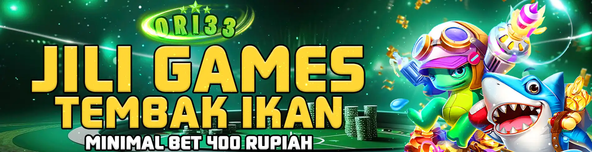 ORI33 Tembak Ikan JILI
